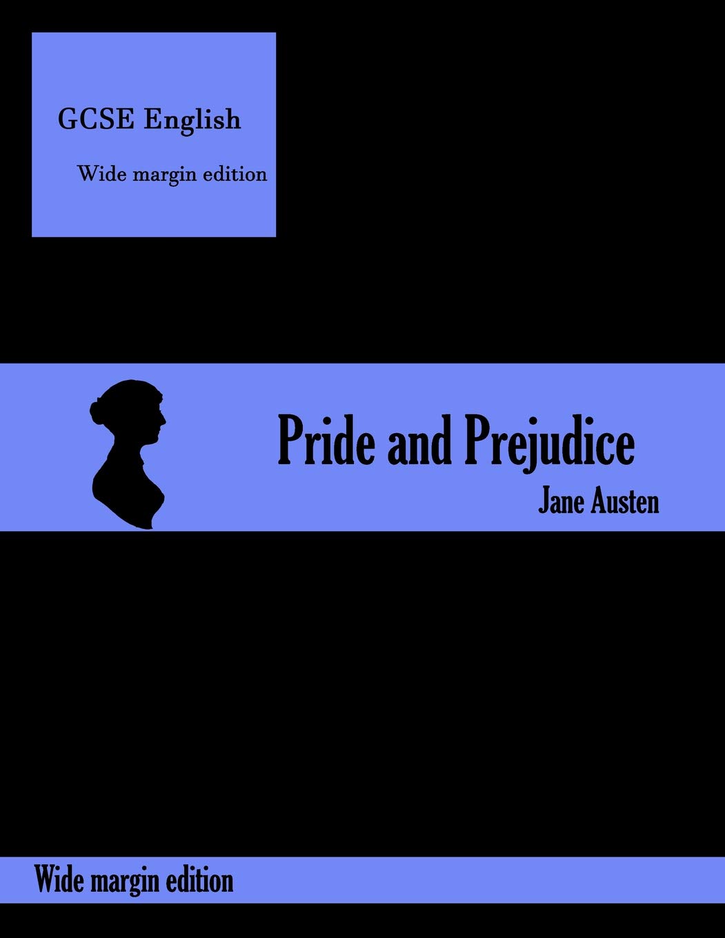 Pride and Prejudice: Wide Margin Annotation Edition (Annotation Editions)