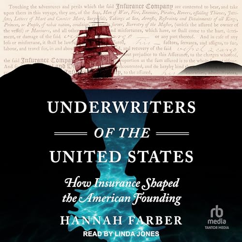 Underwriters of the United States by Hannah Farber episode artwork