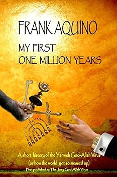 Paperback My First One Million Years Book
