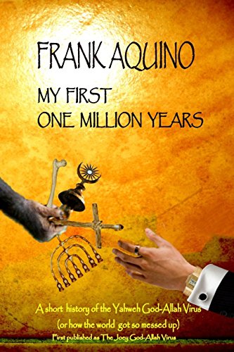 My First One Million Years