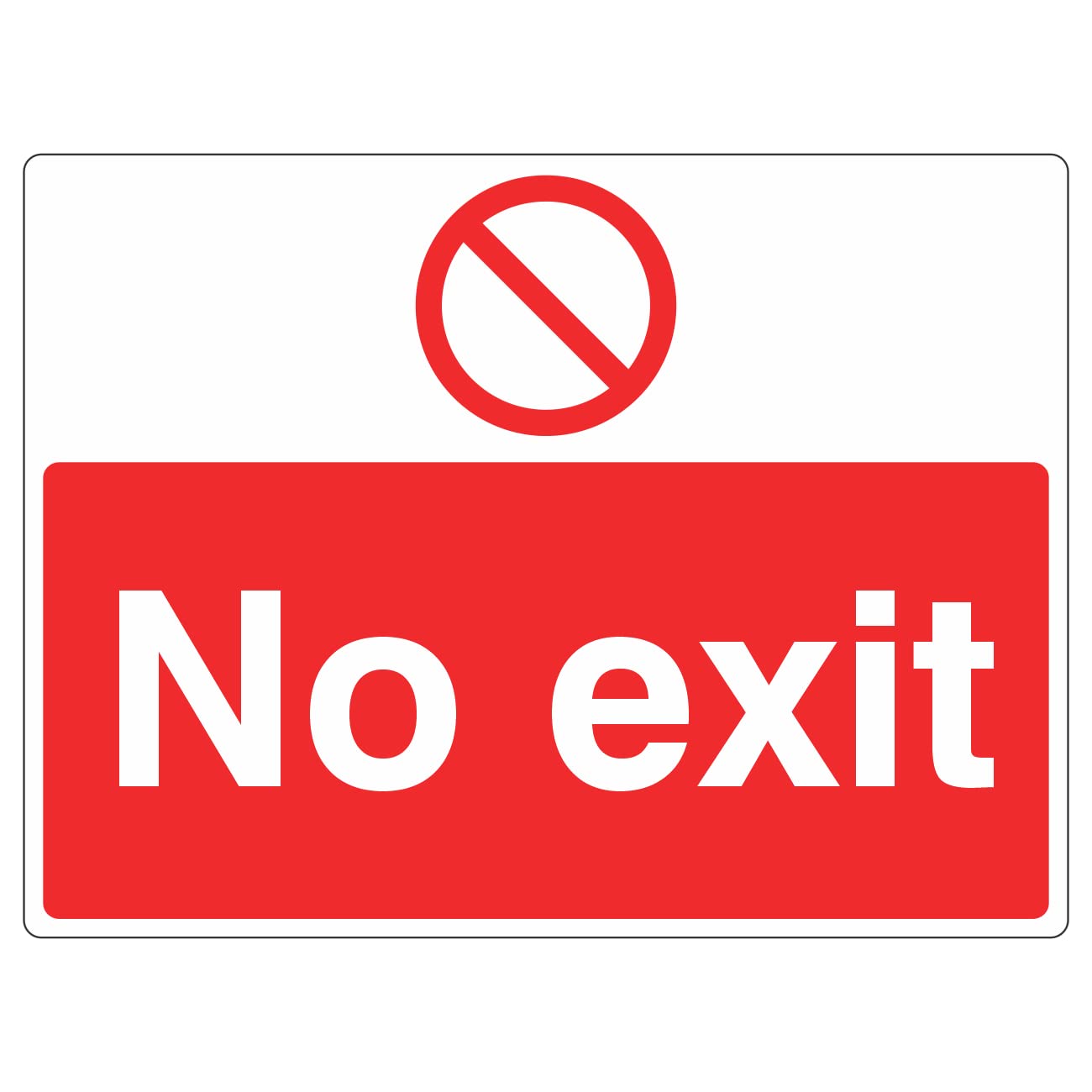 Lasting Impressions (Signs) Limited 600Mmx450mm No Exit Sign Rigid Plastic