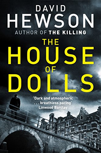 The House of Dolls (Detective Pieter Vos Book 1) (English Edition)