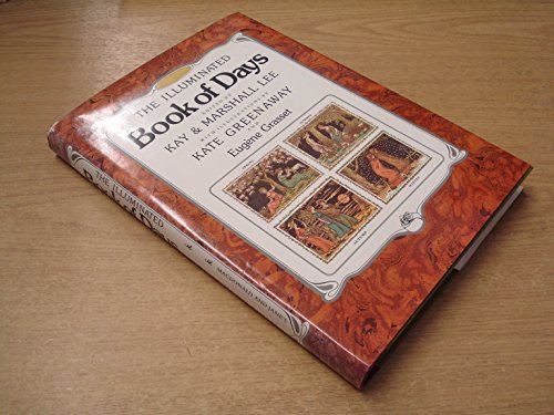 The Illuminated Book of Days / Edited by Kay & ... B00GHK2VXQ Book Cover
