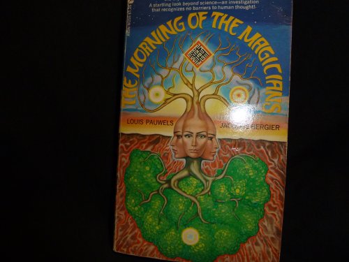 The Morning of the Magicians B000HKTEM8 Book Cover