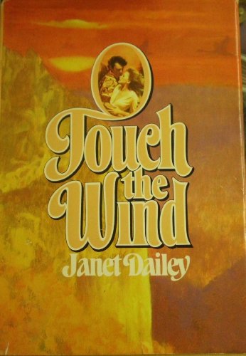 Touch the Wind B000JI0D9G Book Cover