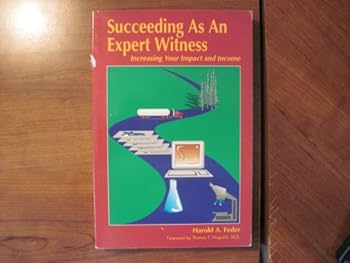 Paperback Succeeding As An Expert Witness Book