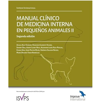 Manual cl&iacute;nico de Medicina Interna en peque&ntilde;os animales. Reedici&oacute;n volumen II