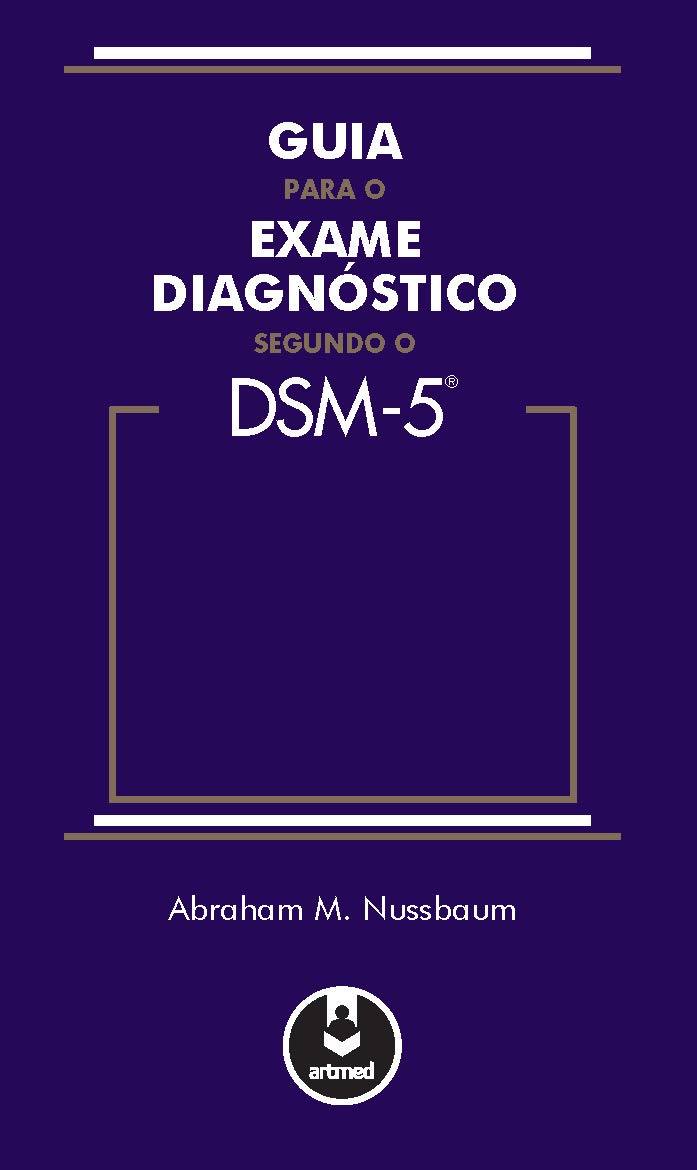 Guia Para o Exame Diagnostico Segundo o DSM-5 (Em Portuguese do Brasil)