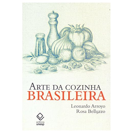 Arte da cozinha brasileira