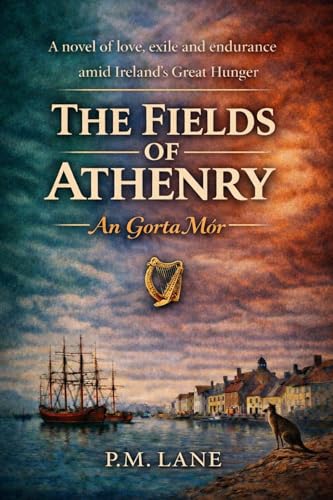 The Fields of Athenry - An Gorta Mór