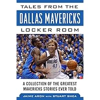 Tales from the Dallas Mavericks Locker Room
