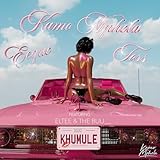 eltelegrafo  Khumule (feat. Thebuu & Eltee)