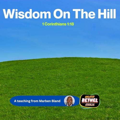 Wisdom On The Hill