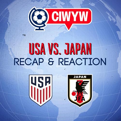 Page de couverture de Zendejas & Balogun score, Poch goes with back 3 | USMNT vs. Japan recap & reaction (Soccer 9/9)
