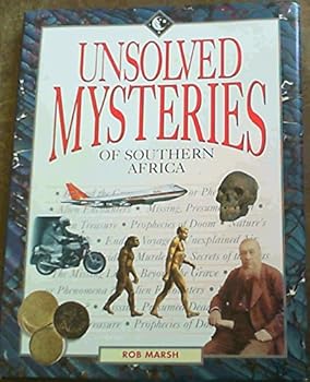 Hardcover Unsolved mysteries of Southern Africa Book