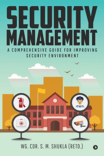 Security Management : A Comprehensive Guide for Improving Securit...