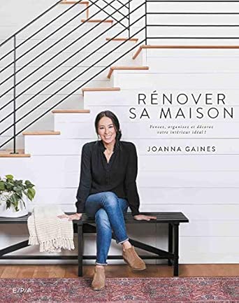 Rénover sa maison - Pensez, organisez et décorez votre intérieur ...