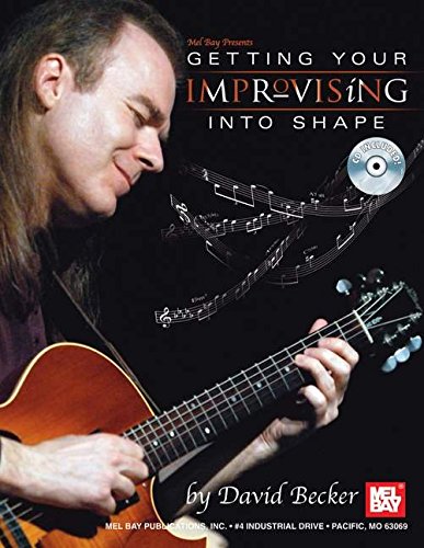  Getting Your Improvising Into Shape