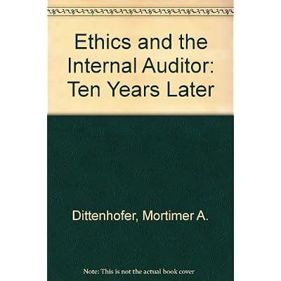 Ethics and the Internal Auditor