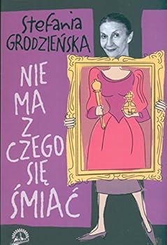 Hardcover Nie Ma Z Czego Si Mia Book