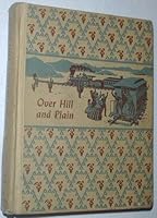 Over Hill and Plain. Learning to Read. A Basic Reading Program B000QCDDJC Book Cover