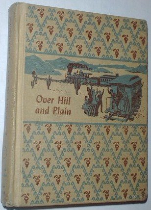 Over Hill and Plain. Learning to Read. A Basic ... B000QCDDJC Book Cover