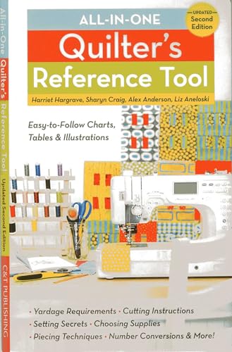 Image of All-in-One Quilter's Reference Tool, Updated Second Edition: Easy-to-Follow Charts, Tables & Illustrations - Yardage Requirements - Cutting ... Conversions - & More! (Reference Guide)