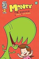 Monty The Dinosaur #2 B01M1KSTGE Book Cover