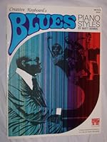 Creative Keyboard's Blues Piano Styles B003BC39N4 Book Cover