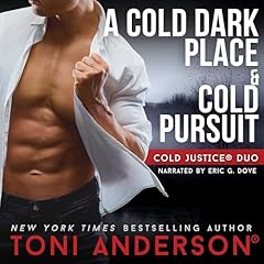 Cold Justice Duo Audiolibro Por Toni Anderson arte de portada