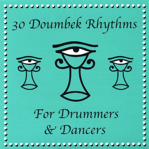 Drum and Dance 30 Doumbek / Djembe Rhythms Drums By T