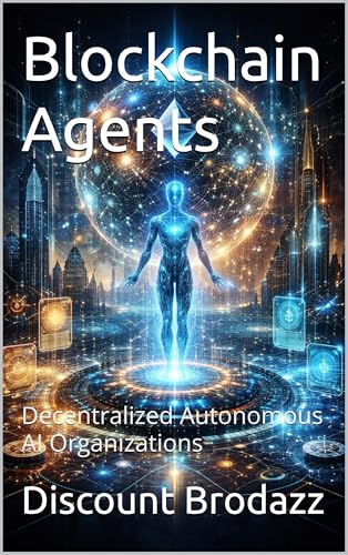 Blockchain Agents: Decentralized Autonomous AI Organizations