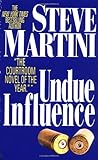 Undue Influence (A Paul Madriani Novel)