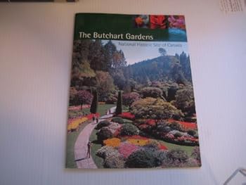 Paperback The Butchart Gardens Book