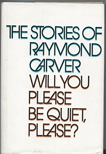Will you please be quiet, please?: The stories ... 0070101930 Book Cover