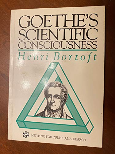 Goethe's Scientific Consciousness 090467410X Book Cover