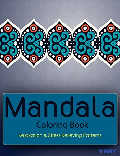 Mandala Coloring Book: Coloring Books for Adults : Stress Relieving Patterns (Mandala Coloring Books for Adults)