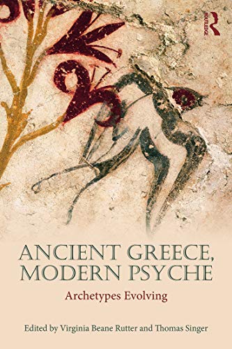 Ancient Greece, Modern Psyche: Archetypes Evolving view 2