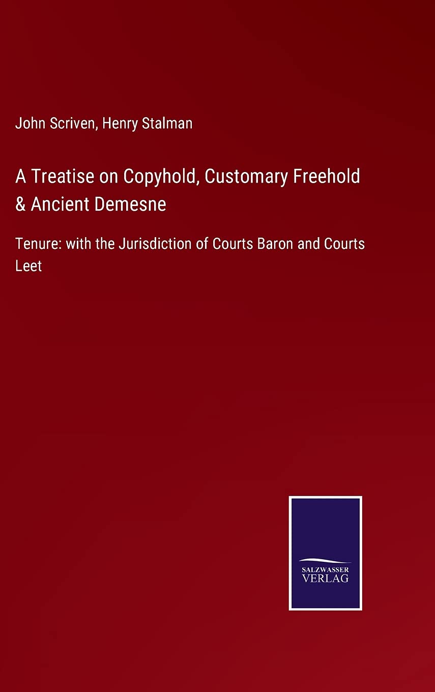 A Treatise on Copyhold et tenure seigneuriale - Guide historique du droit foncier