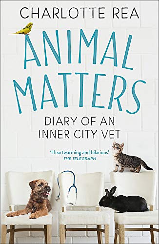 Animal Matters: Diary of an Inner City Vet