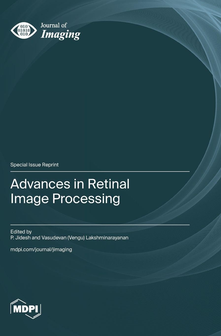 Advances in Retinal Image Processing