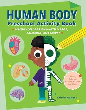 Book cover Human Body Preschool Activity Book: Hands-On Learning with Mazes, Coloring, and More!