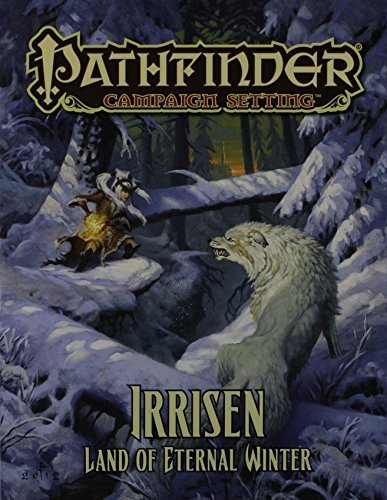 Pathfinder Campaign Setting: Irrisen - Land of Eternal Winter by Paizo Publishing (2013-02-28)