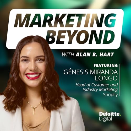 38: Turning customer stories into growth: Insights from Shopify's head of Customer & Industry Marketing, G&eacute;nesis Miranda Longo