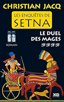 Les enquêtes de Setna - tome 4 Le duel des mages (04) (French Edition) - Book #4 of the Les enquêtes de Setna