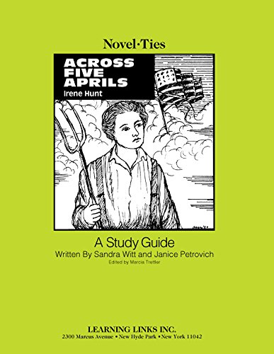 Across Five Aprils: Novel-Ties Study Guide