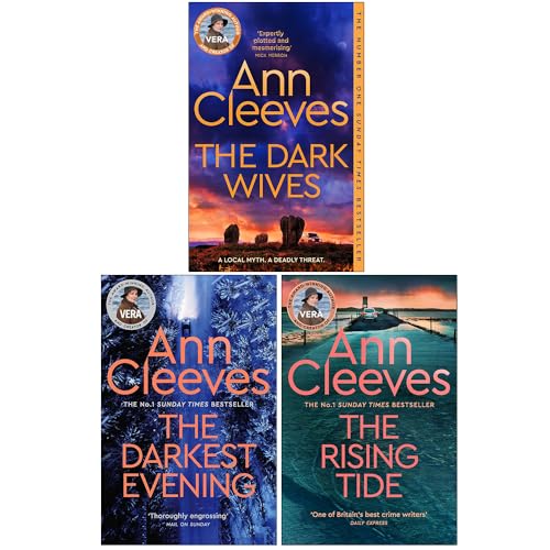 The Vera Stanhope Series Book 9-11 by Ann Cleeves 3 Books Collection Set (The Darkest Evening, The Rising Tide & The Dark Wives)