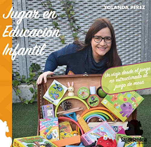 JUGAR EN EDUCACIÓN INFANTIL: Un viaje desde el...