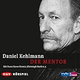 Der Mentor - Daniel Kehlmann