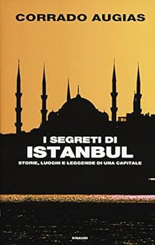 Hardcover I SEGRETI DI ISTANBUL - AUGIAS [Italian] Book